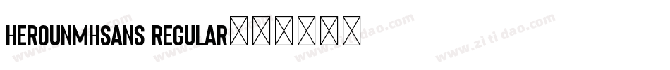 HerounMHSans Regular字体转换
